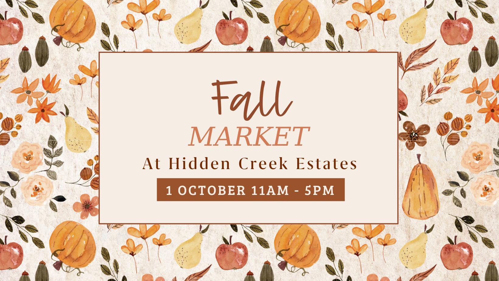 Hidden Creek Fall Market