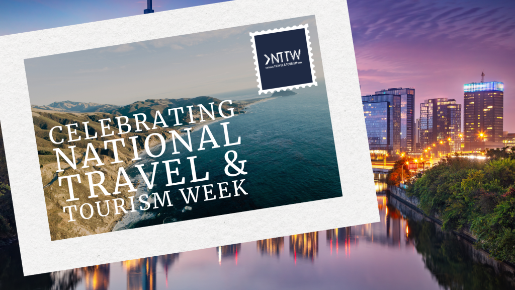 National Travel & Tourism Week 2026
